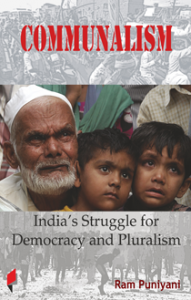 Communalism: <span>India’s Struggle for Democracy and Pluralism</span>