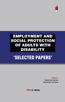 Employment and Social Protection of Adults with Disability: <span>Selected Papers</span>