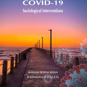 COVID-19: Sociological Interventions