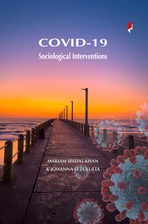 COVID-19: Sociological Interventions